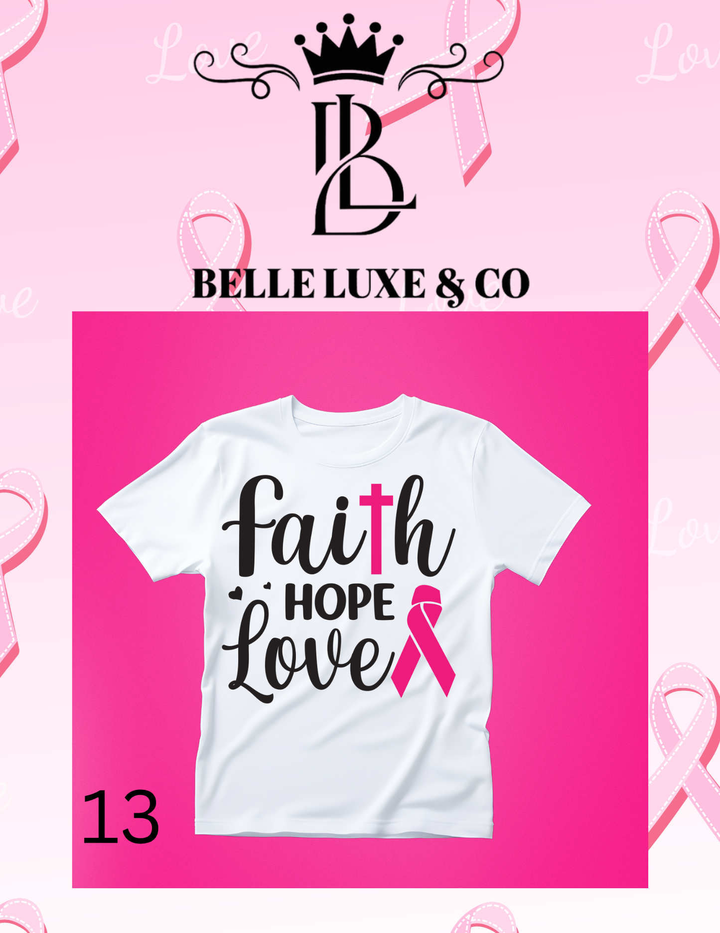 “October is Breast Cancer Awareness Month 💖 Shop our 57 exclusive tees & wear your support proudly! 🎀 #ThinkPink #BelleLuxeAndCo”