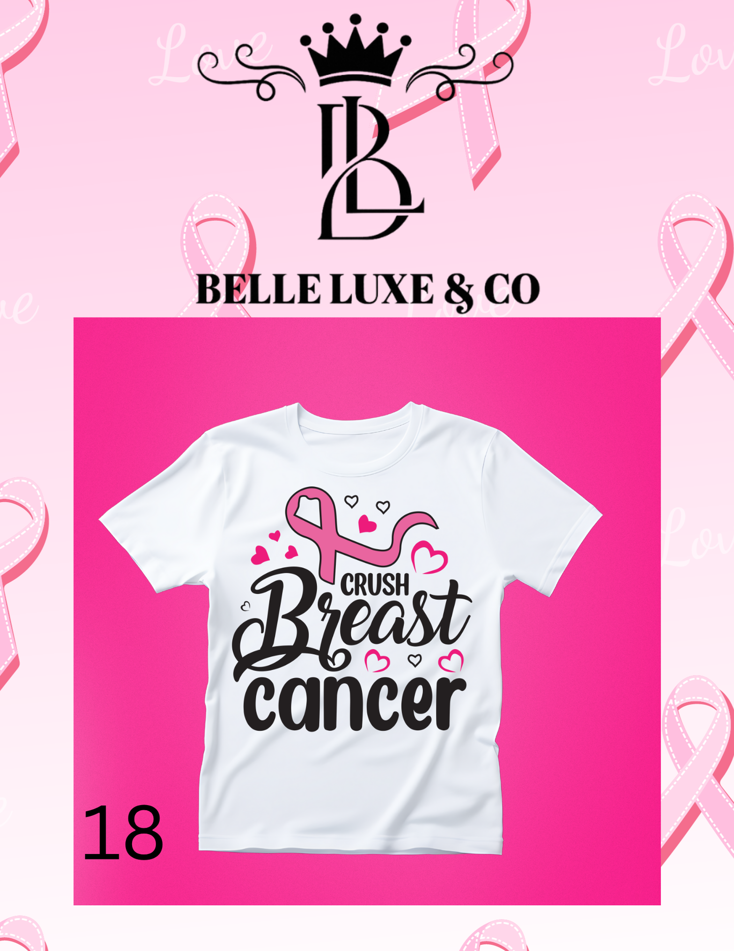 “October is Breast Cancer Awareness Month 💖 Shop our 57 exclusive tees & wear your support proudly! 🎀 #ThinkPink #BelleLuxeAndCo”