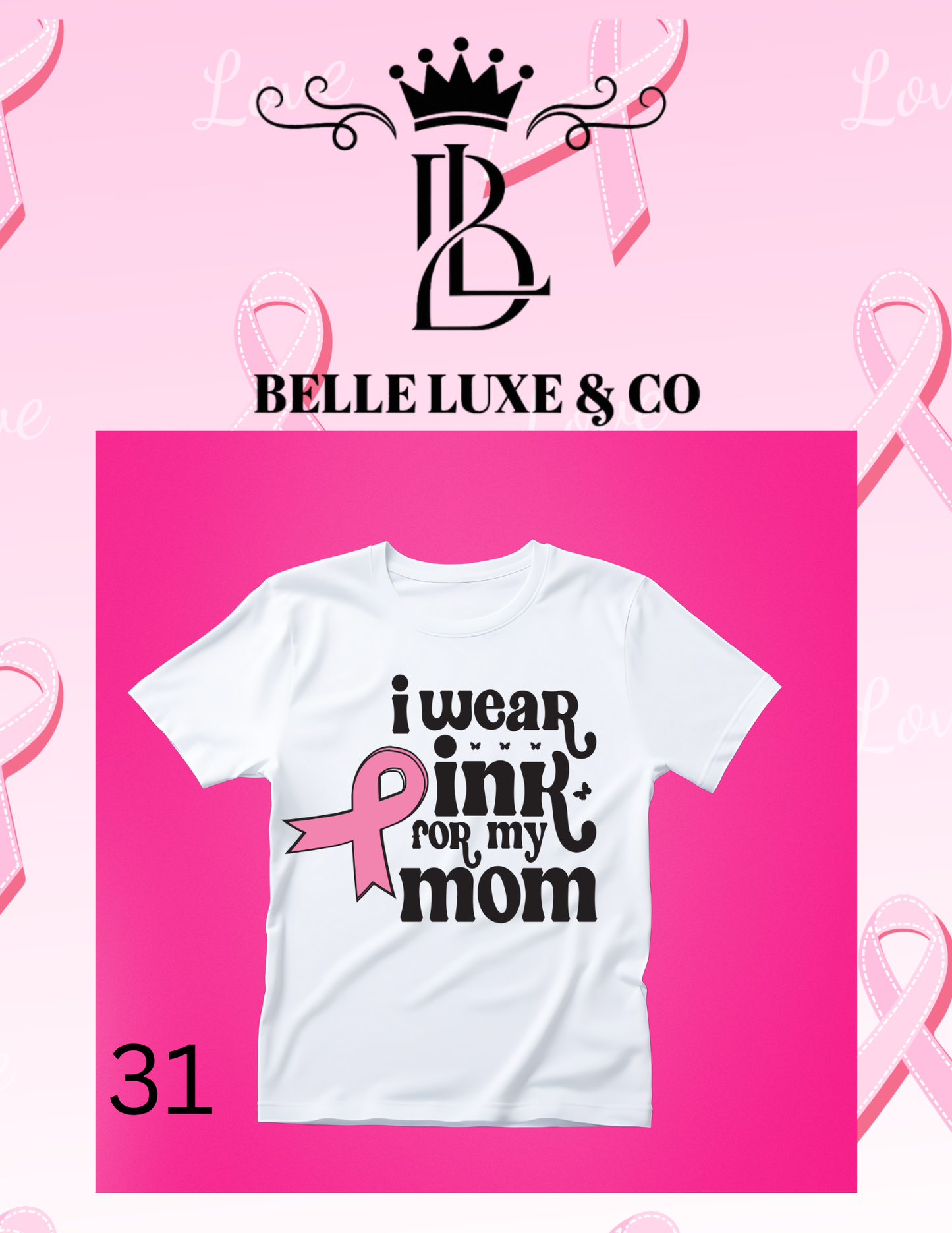 “October is Breast Cancer Awareness Month 💖 Shop our 57 exclusive tees & wear your support proudly! 🎀 #ThinkPink #BelleLuxeAndCo”