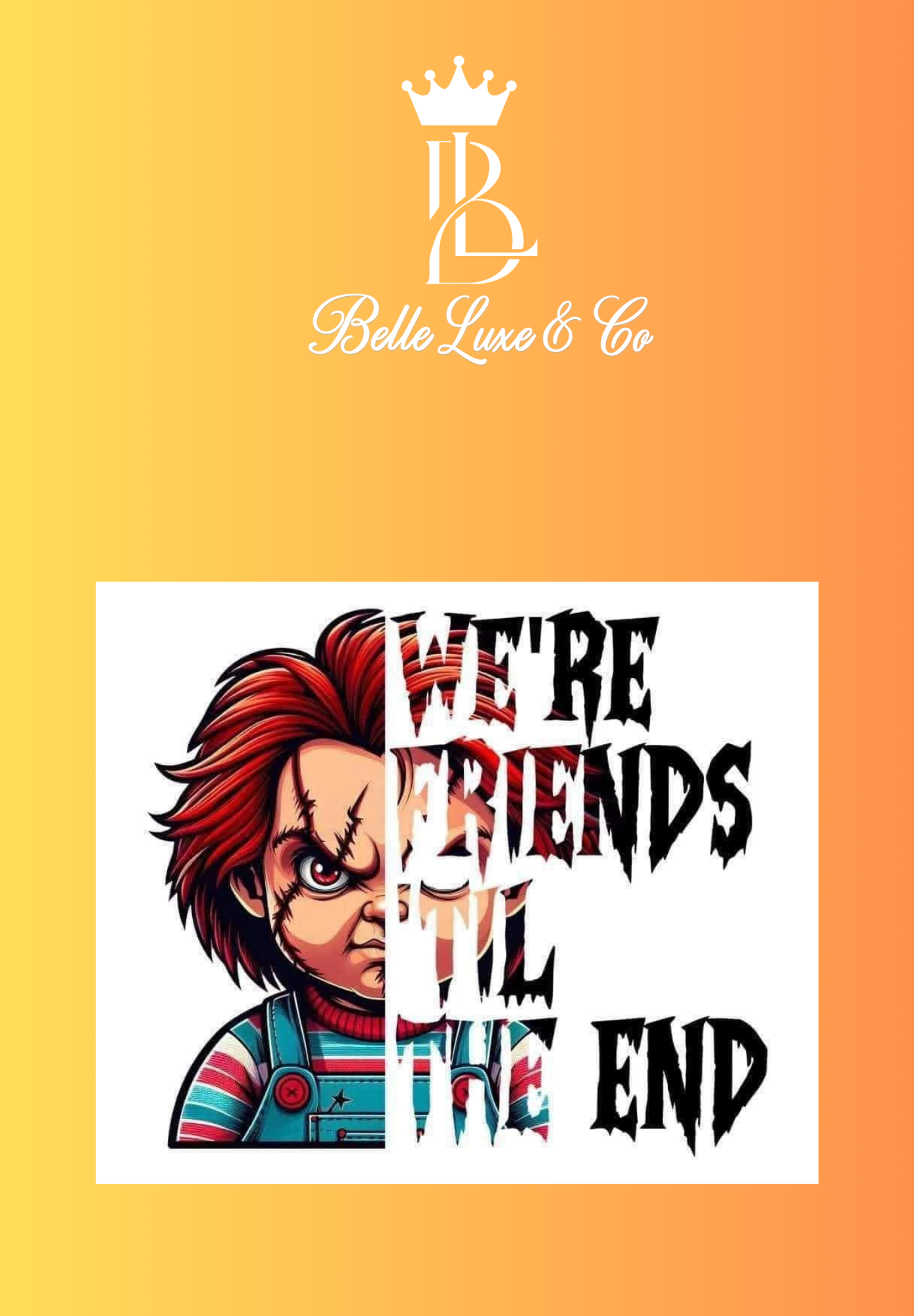 We're Friends till the End