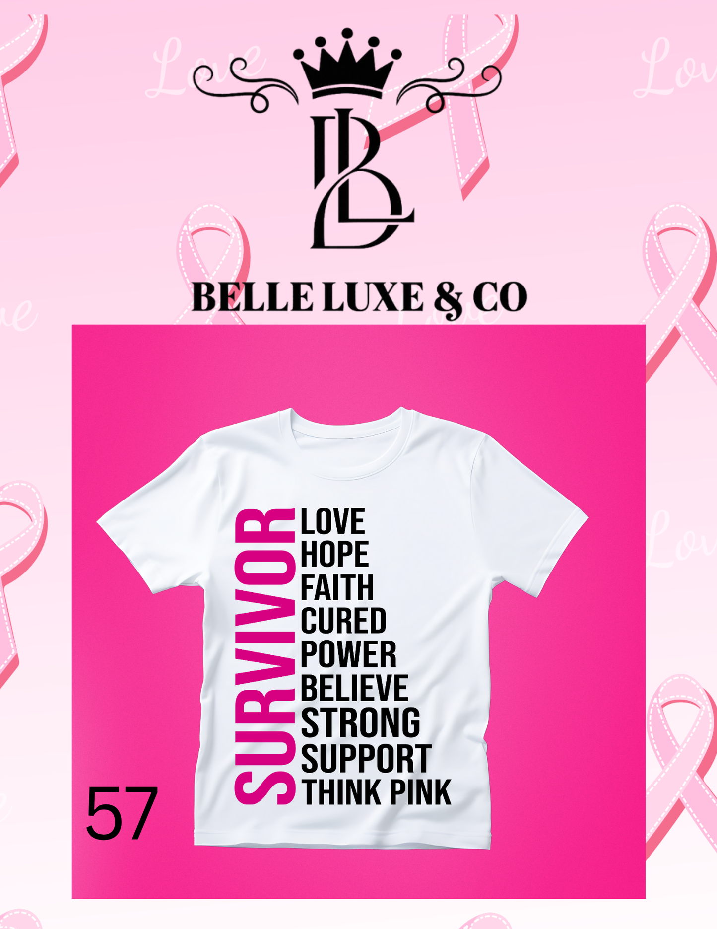 “October is Breast Cancer Awareness Month 💖 Shop our 57 exclusive tees & wear your support proudly! 🎀 #ThinkPink #BelleLuxeAndCo”