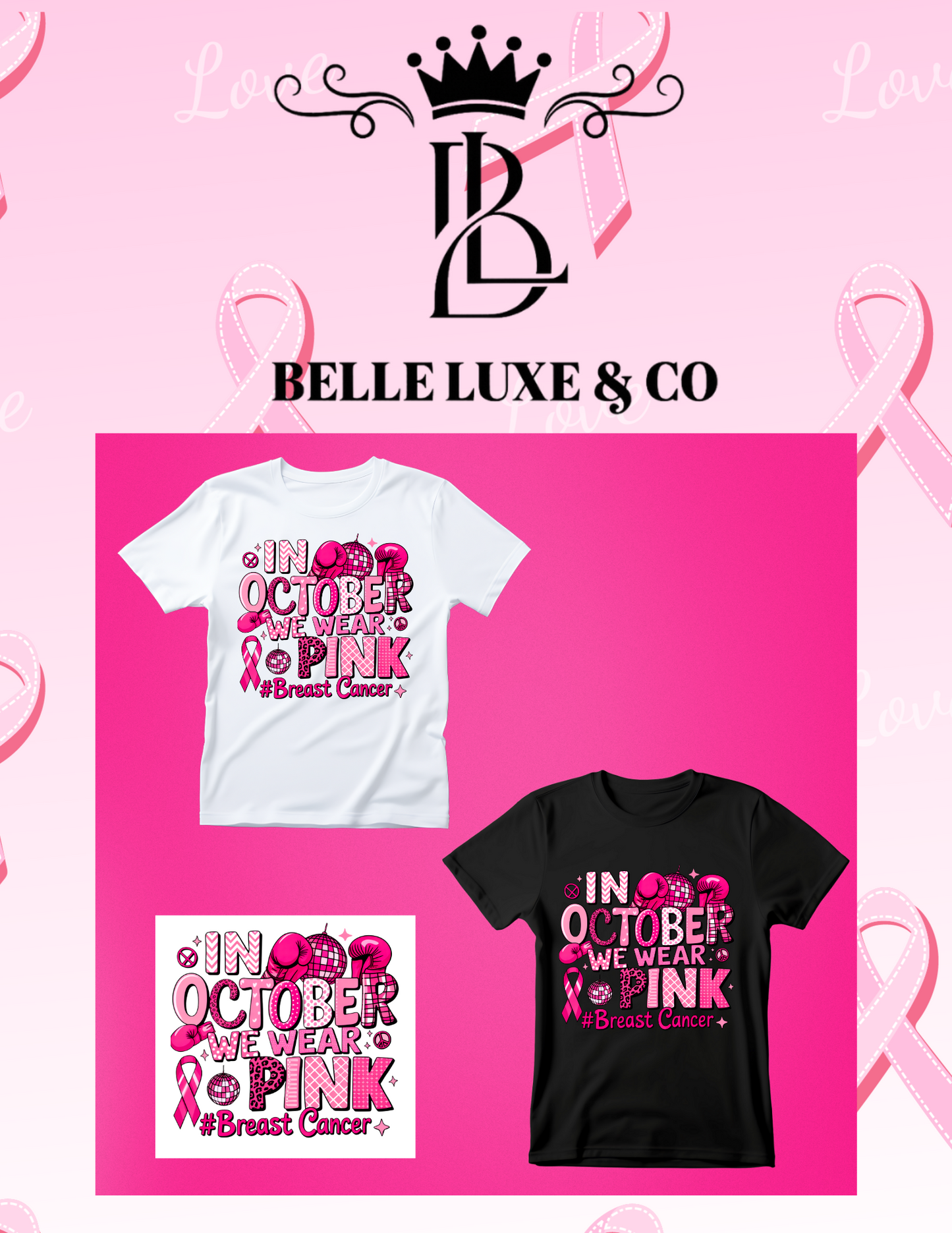 We Wear Pink in October