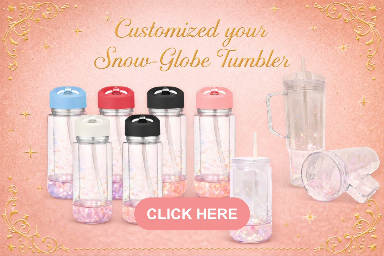 Customize Your Snow- Globe Tumbler.
