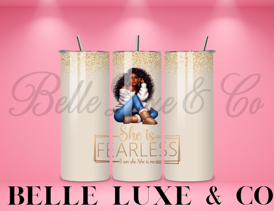 She is Fearless 20oz Tumbler