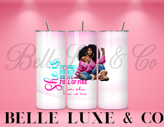 I am She 20oz Tumbler