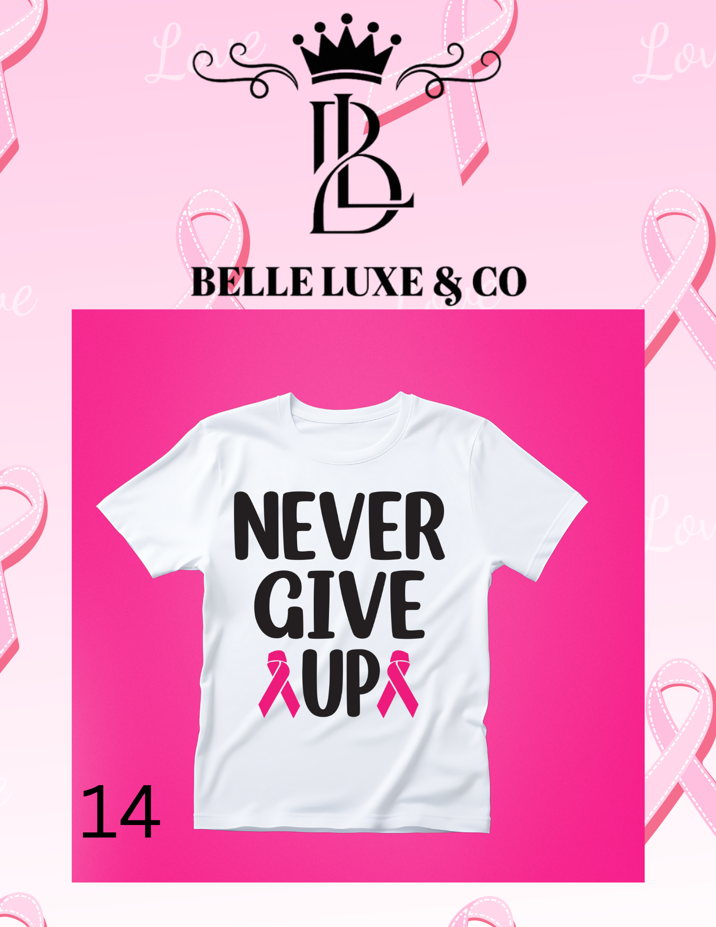 “October is Breast Cancer Awareness Month 💖 Shop our 57 exclusive tees & wear your support proudly! 🎀 #ThinkPink #BelleLuxeAndCo”
