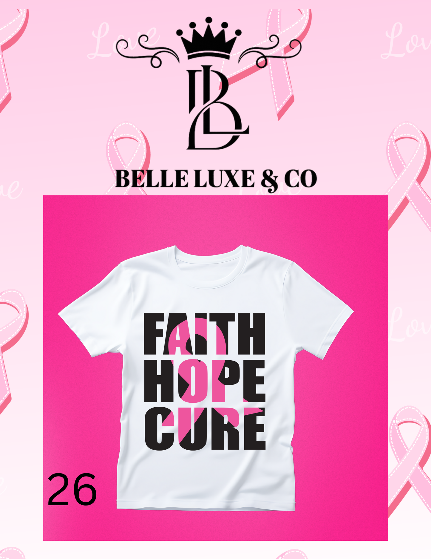 “October is Breast Cancer Awareness Month 💖 Shop our 57 exclusive tees & wear your support proudly! 🎀 #ThinkPink #BelleLuxeAndCo”