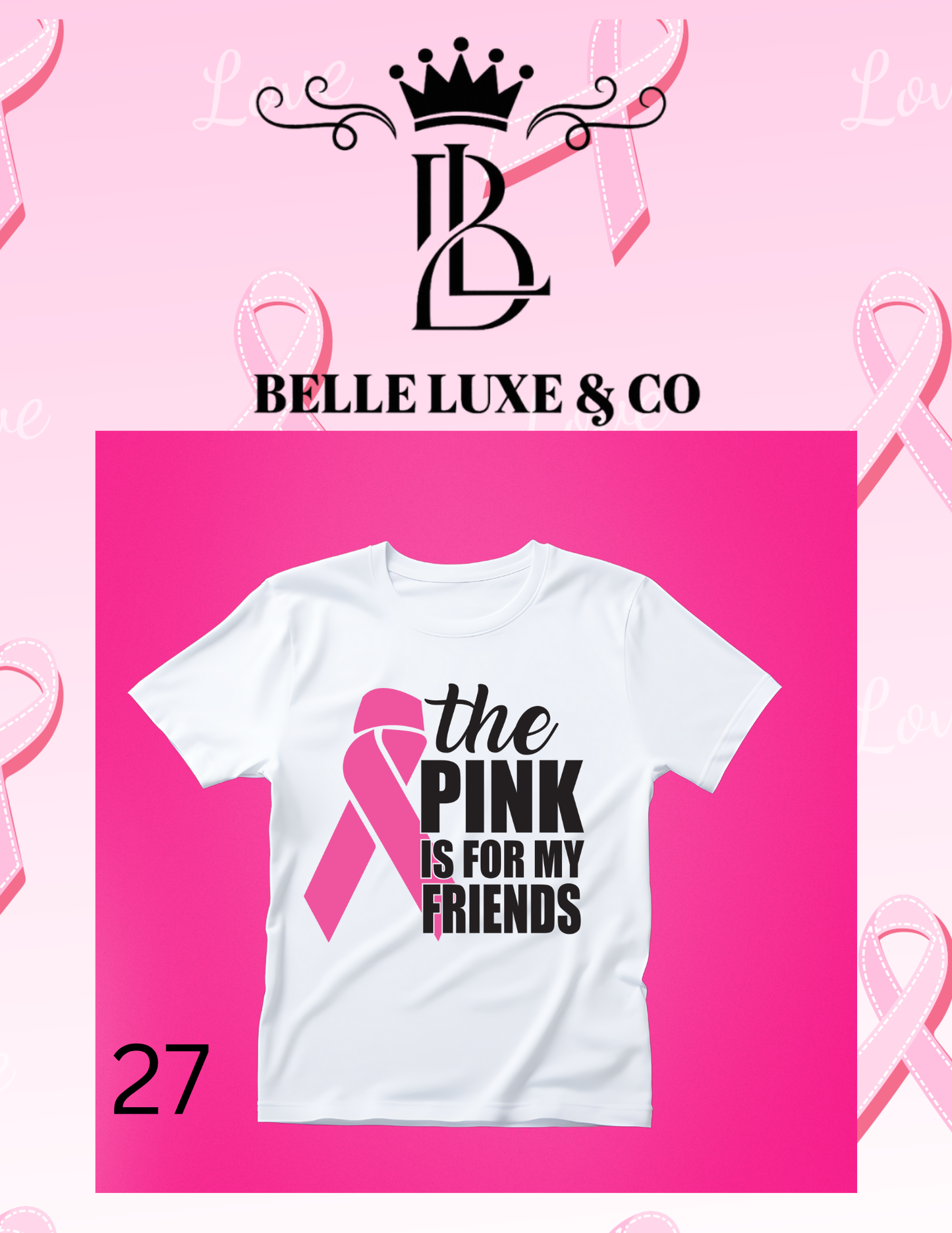 “October is Breast Cancer Awareness Month 💖 Shop our 57 exclusive tees & wear your support proudly! 🎀 #ThinkPink #BelleLuxeAndCo”