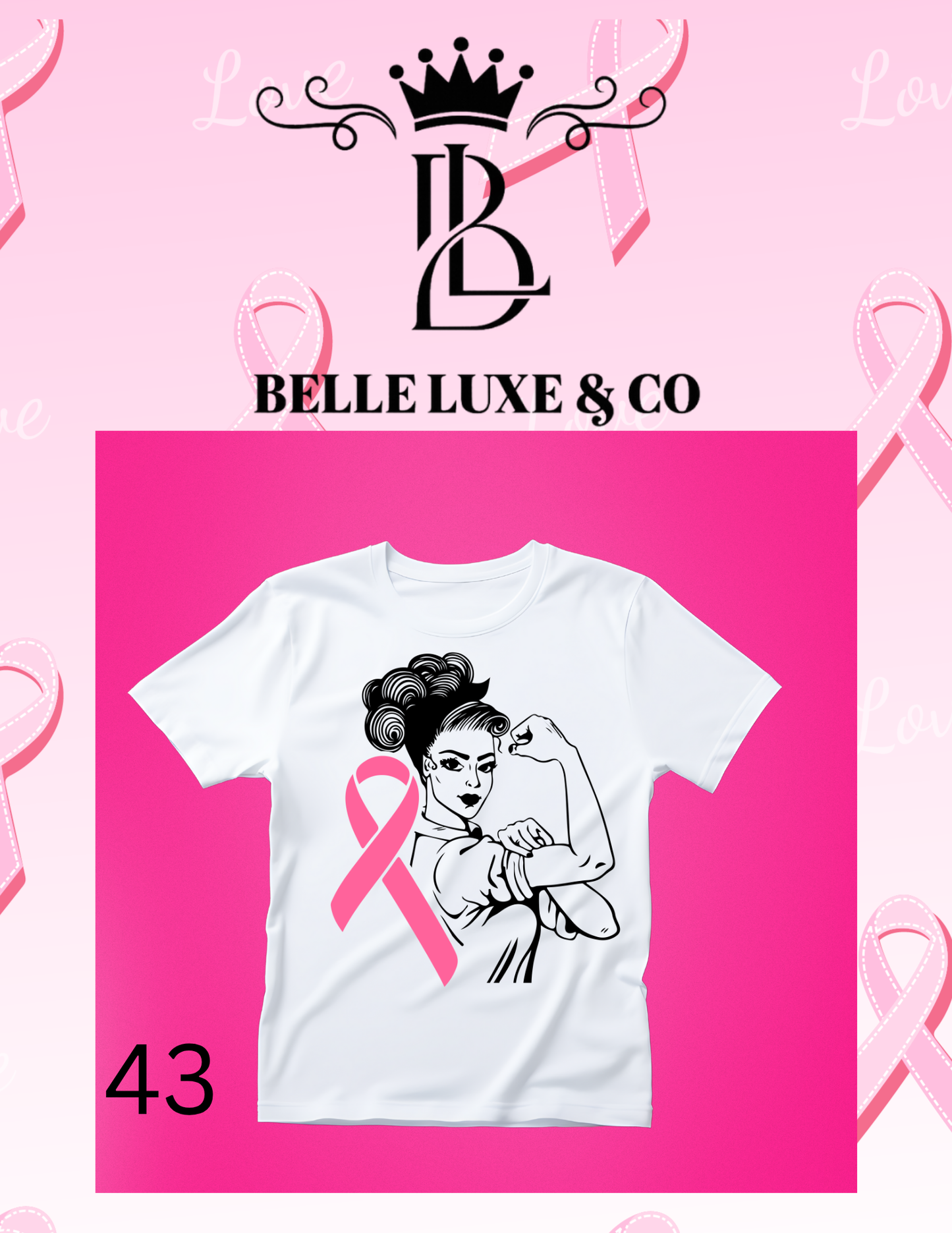 “October is Breast Cancer Awareness Month 💖 Shop our 57 exclusive tees & wear your support proudly! 🎀 #ThinkPink #BelleLuxeAndCo”