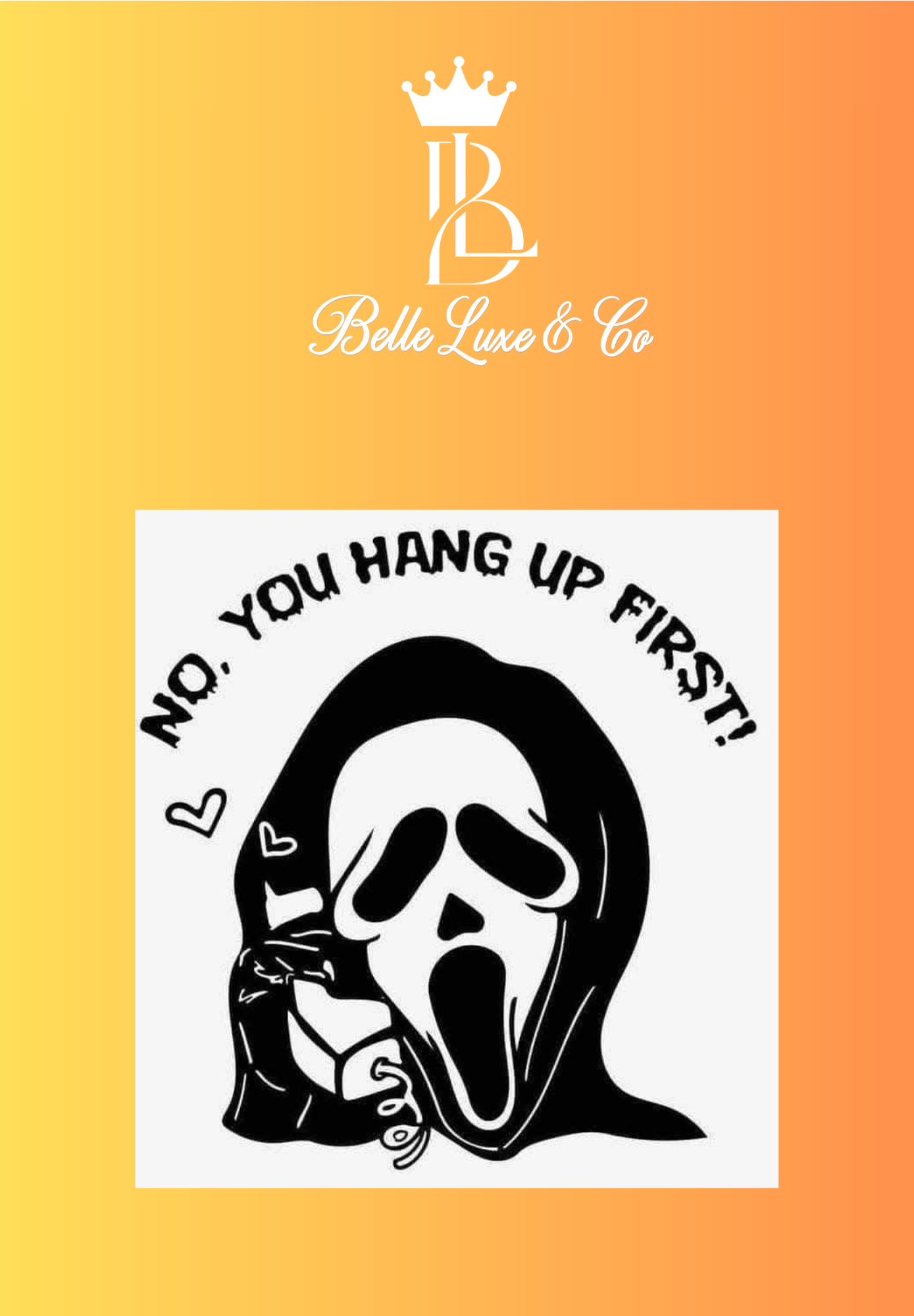 No you Hang up First