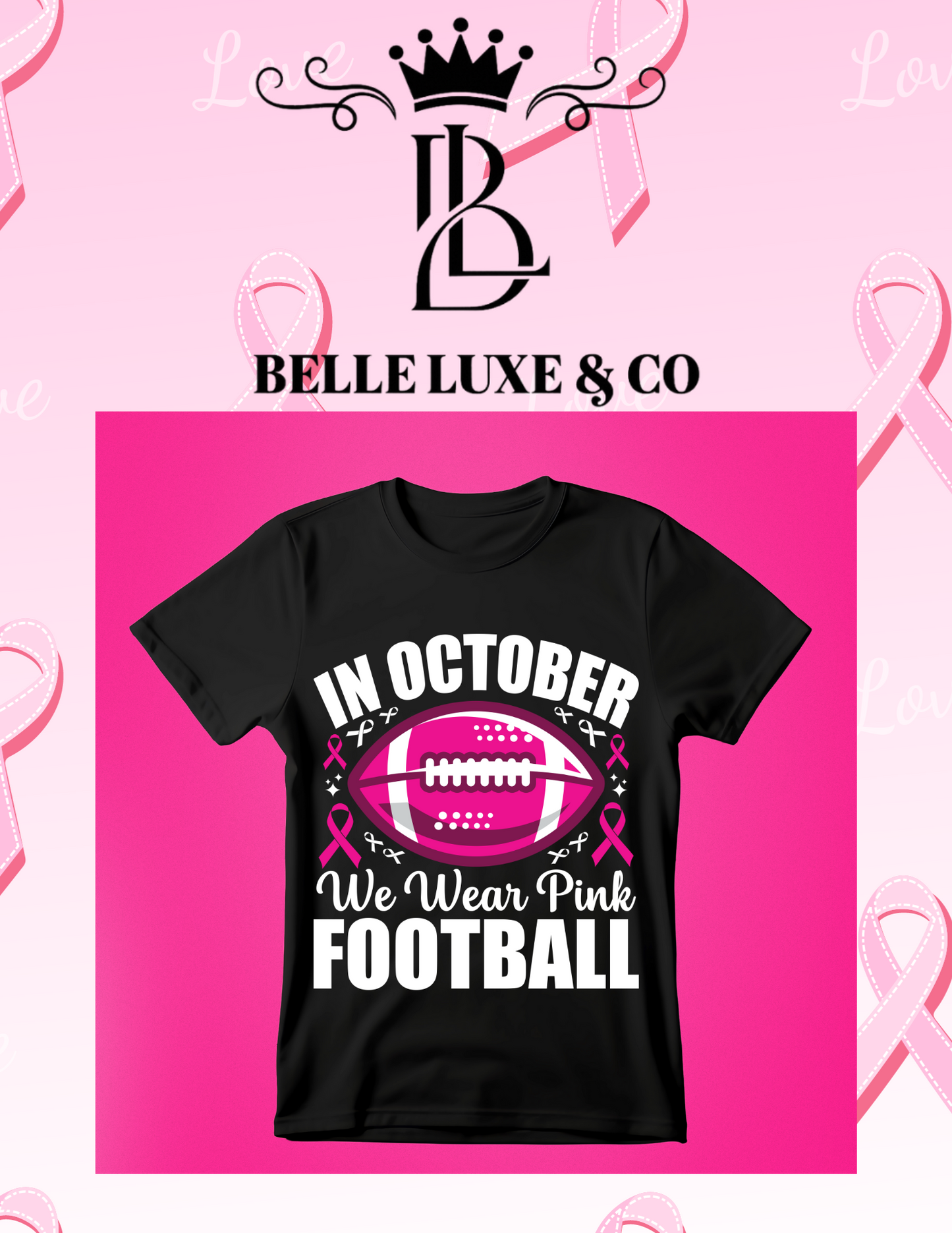 We Wear Pink Football