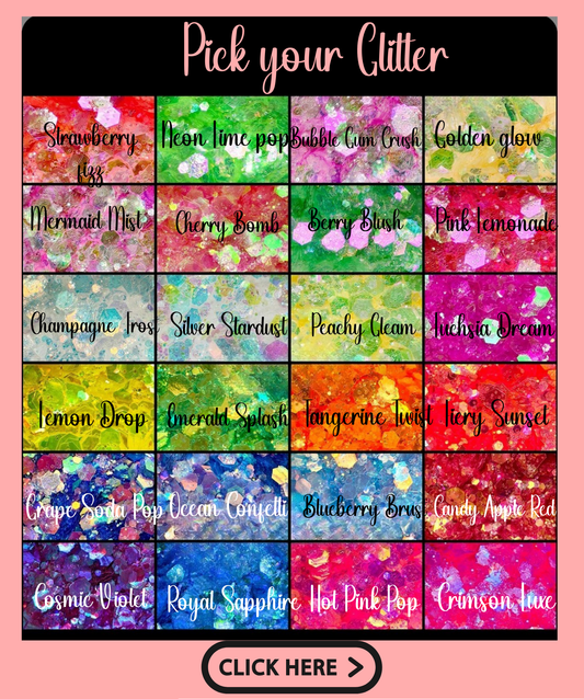 Step 3: Choose Your Glitter Colors or Custom Text
