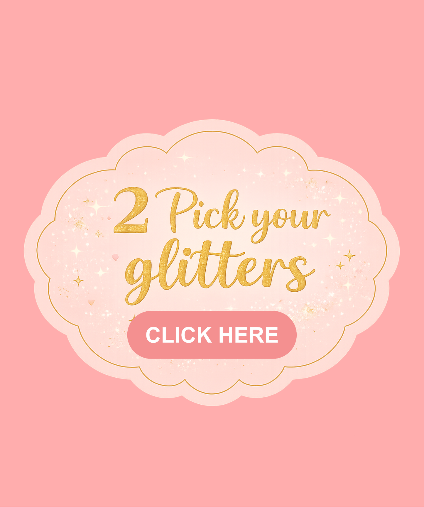Step 3: Choose Your Glitter Colors or Custom Text