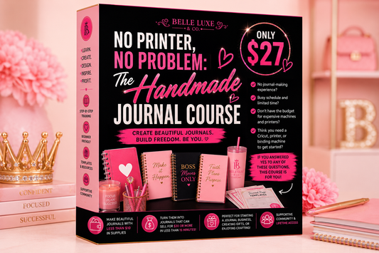 💖 No Printer, No Problem: Belle Luxe Handmade Journal Course for Beginners