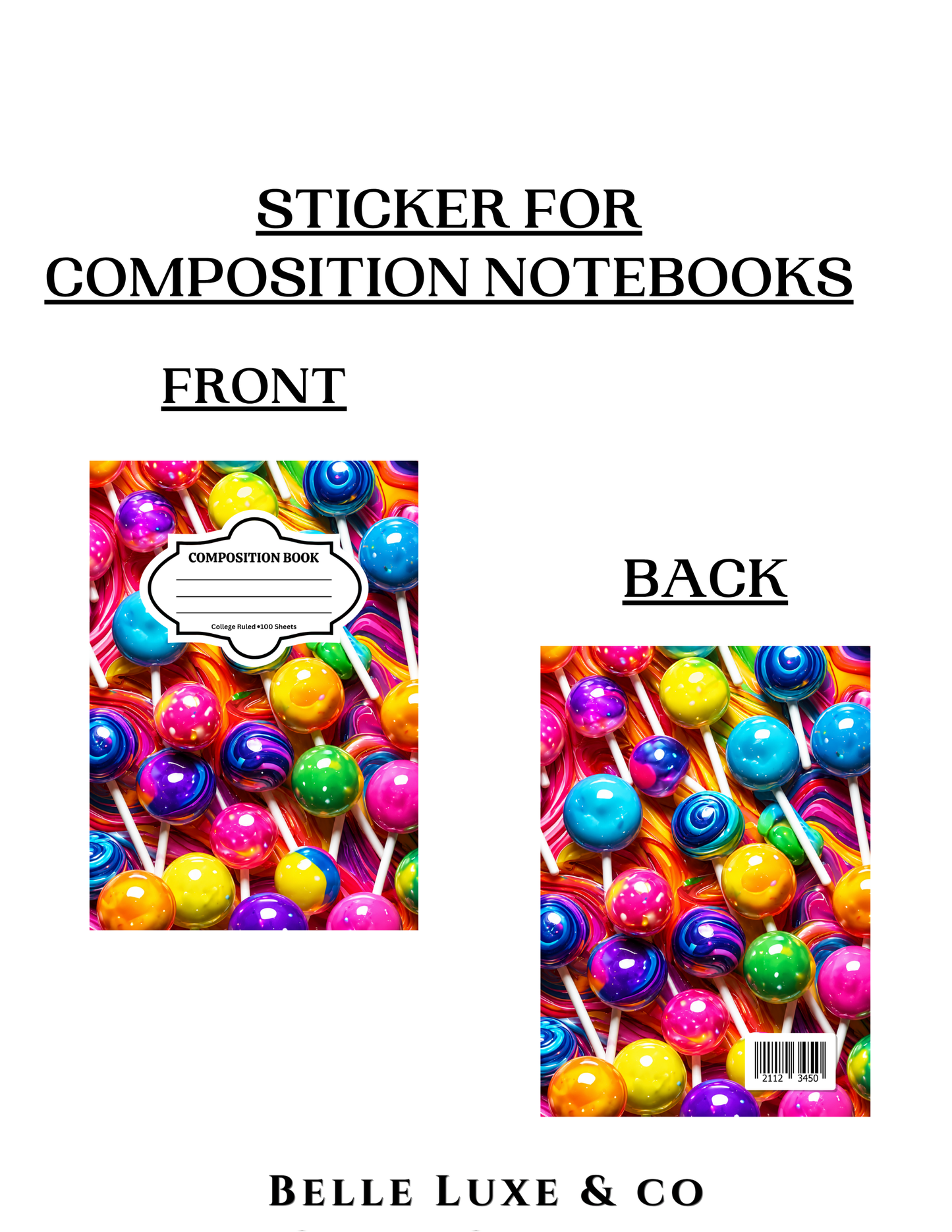 Composition Notebook 12 (lollipop)