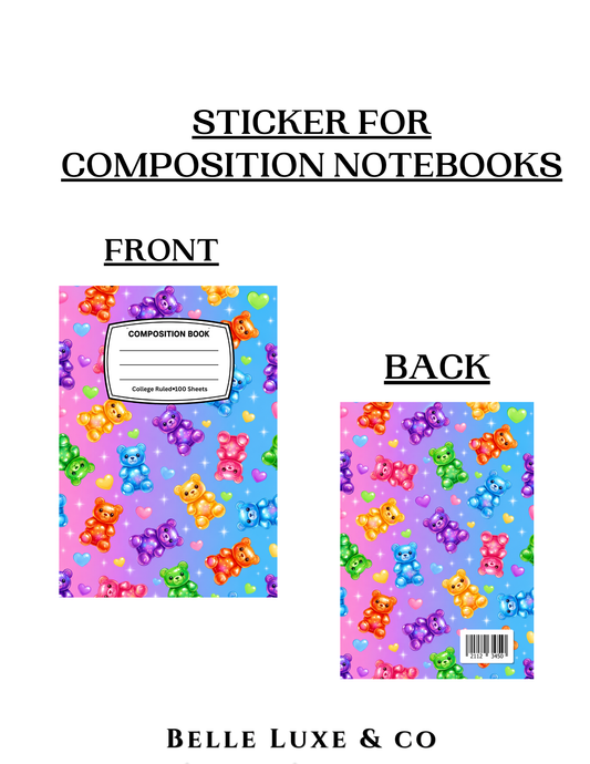 Composition  Notebook 1 (Gummy Bears)