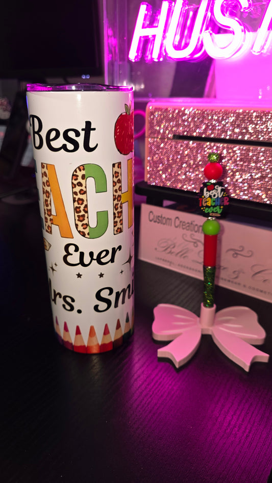 Best Teacher ever 20oz tumbler
